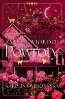 Okładka: Zapisane w kartach. Powroty