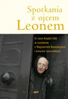Okładka: Spotkania z ojcem Leonem
