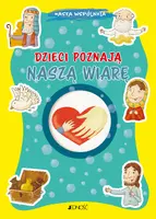 Okładka: Dzieci poznają naszą wiarę
