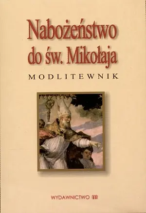 Okładka: Nabożeństwo do św Mikołaja. Modlitewnik