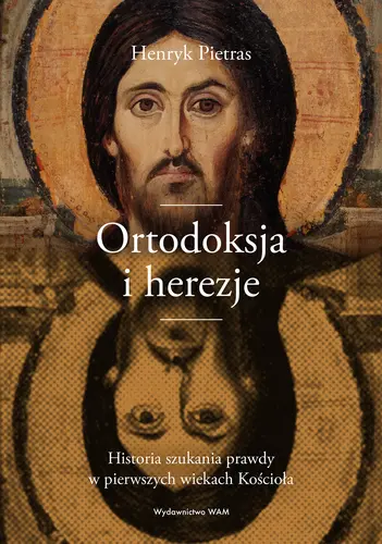 Okładka: Ortodoksja i herezje