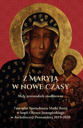 Okładka: Z Maryją w nowe czasy