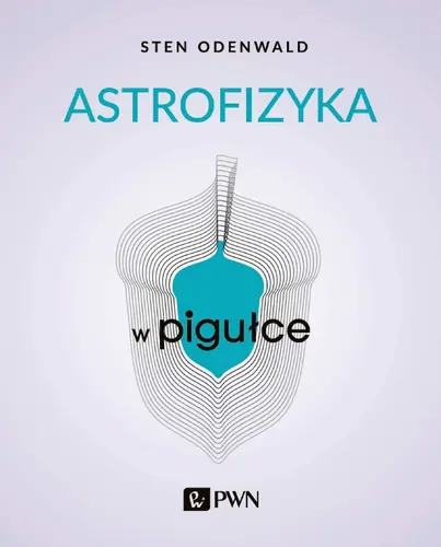Okładka: Astrofizyka w pigułce