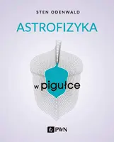 Okładka: Astrofizyka w pigułce