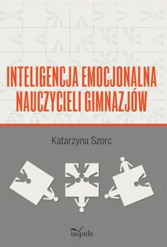 Okładka: Inteligencja emocjonalna nauczycieli gimnazjów