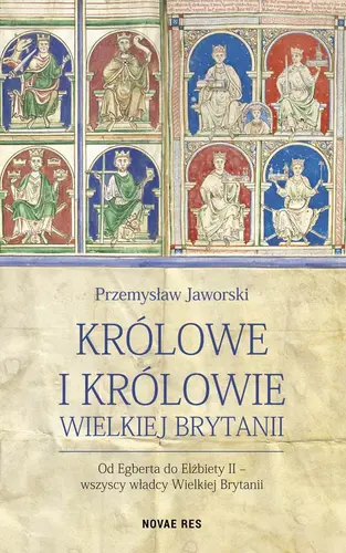 Okładka: Królowe i królowie Wielkiej Brytanii