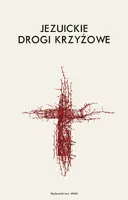 Okładka: Jezuickie drogi krzyżowe
