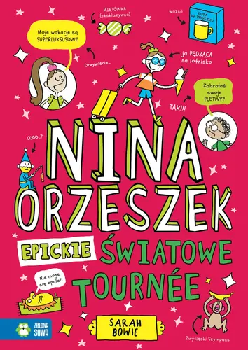 Okładka: Nina Orzeszek. Epickie światowe tournee