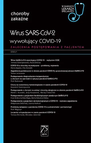 Okładka: Wirus SARS-CoV-2, wywołujący COVID-19. W gabinecie lekarza specjalisty.
