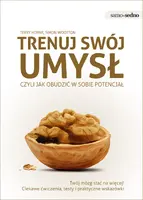 Okładka: Samo Sedno - Trenuj swój umysł, czyli jak obudzić w sobie potencjał