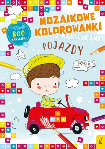 Okładka: Mozaikowe kolorowanki. Pojazdy
