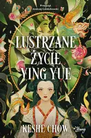 Okładka: Lustrzane życie Ying Yue