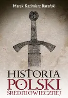 Okładka: Historia Polski średniowiecznej