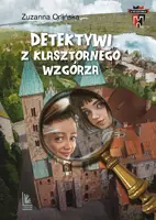 Okładka: Detektywi z klasztornego wzgórza