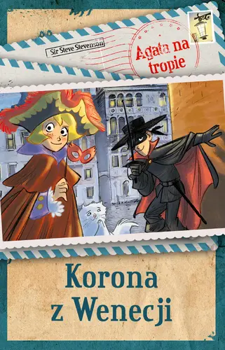 Okładka: Agata na tropie. Korona z Wenecji