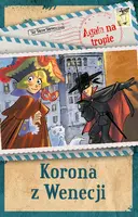 Okładka: Agata na tropie. Korona z Wenecji