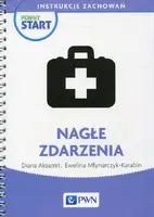 Okładka: Pewny start Instrukcje zachowań Nagłe zdarzenia