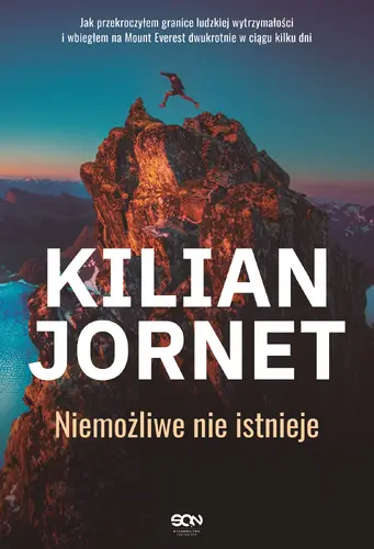 Okładka: Kilian Jornet. Niemożliwe nie istnieje