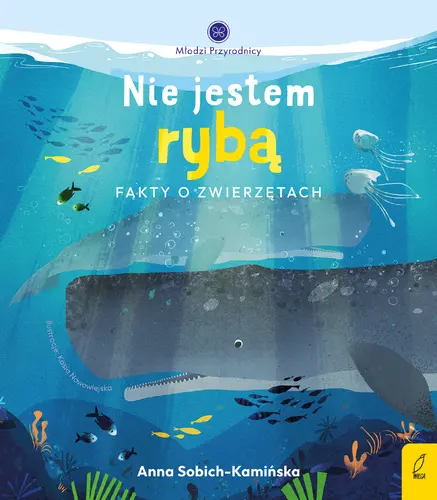 Okładka: Młodzi przyrodnicy. Nie jestem rybą