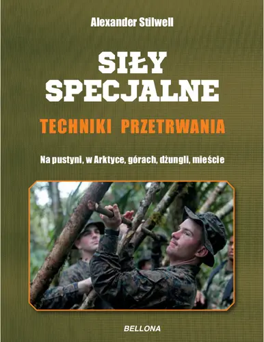 Okładka: Siły specjalne. Techniki przetrwania