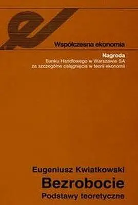 Okładka: Bezrobocie Podstawy teoretyczne