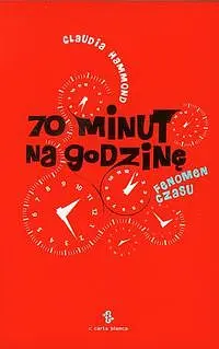Okładka: 70 minut na godzinę Fenomen czasu