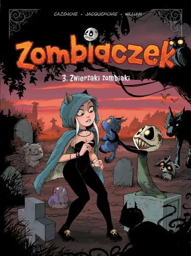 Okładka: Zombiaczek. Zwierzaki zombiaki. Tom 3