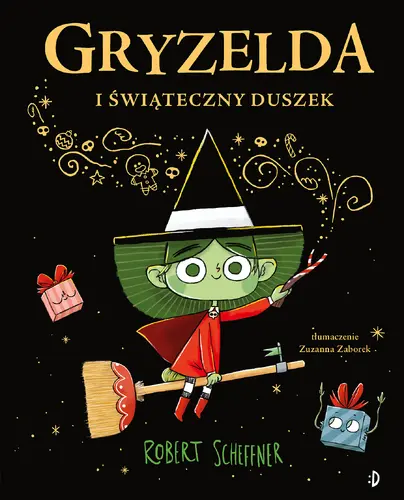 Okładka: Gryzelda i świąteczny duszek
