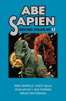 Okładka: Abe Sapien. Mroczne i straszliwe. Tom 1