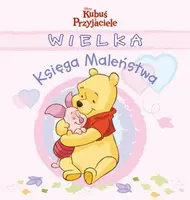 Okładka: Wielka księga Maleństwa. Różowa