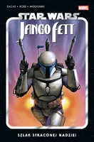 Okładka: Star Wars. Jango Fett. Szlak straconej nadziei