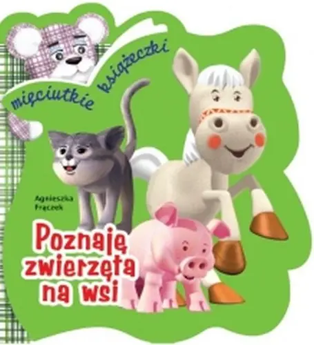 Okładka: Poznaję zwierzęta na wsi. Książeczka piankowa