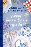 Okładka: Szept lawendowego ogrodu