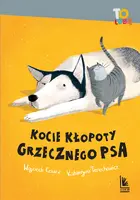 Okładka: Kocie kłopoty Grzecznego psa