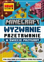 Okładka: Minecraft. Wyzwanie przetrwanie. W świecie przygody