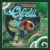 Okładka: W ogrodzie biedronki Ofelii