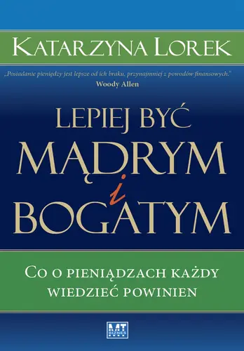 Okładka: Lepiej być mądrym i bogatym!