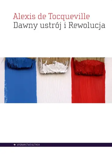 Okładka: Dawny ustrój i rewolucja