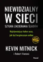 Okładka: Niewidzialny w sieci. Sztuka zacierania śladów