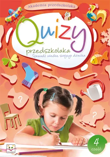 Okładka: Akademia przedszkolaka - Quizy przedszkolaka cz. 4
