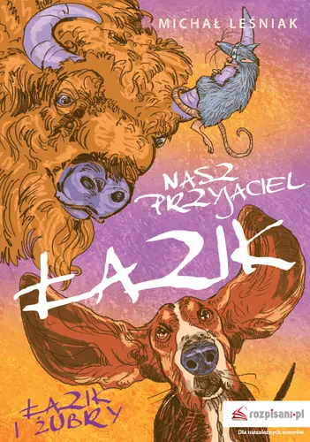 Okładka: Nasz przyjaciel Łazik. Łazik i żubry