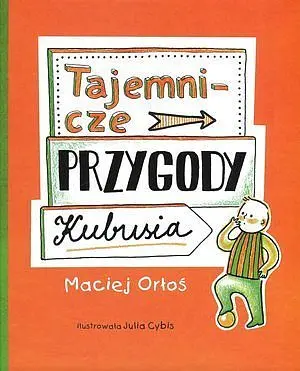 Okładka: Tajemnicze przygody Kubusia