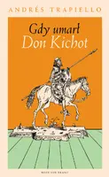 Okładka: Gdy umarł Don Kichot