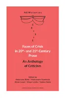 Okładka: Faces of Crisis in 20th- and 21st- Century Prose