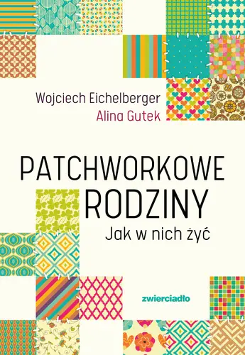 Okładka: Patchworkowe rodziny