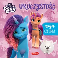 Okładka: Uroczystość. My Little Pony. Nowe pokolenie. Moja czytanka