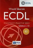 Okładka: ECDL B2 Podstawy pracy w sieci