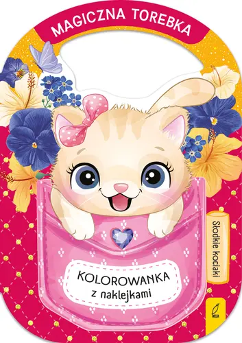 Okładka: Magiczna torebka. Słodkie kociaki