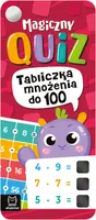 Okładka: Magiczny quiz. Tabliczka mnożenia do 100. Z nitem