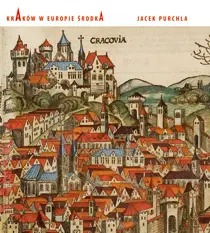 Okładka: Kraków w Europie Środka
